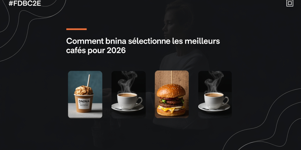 Comment bnina sélectionne les meilleurs cafés pour 2026